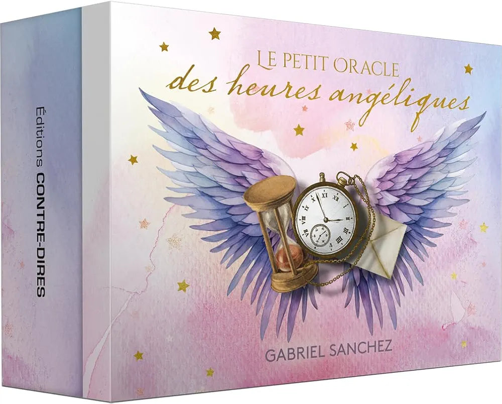 Le petit oracle des heures angeliques - Gabriel Sanchez