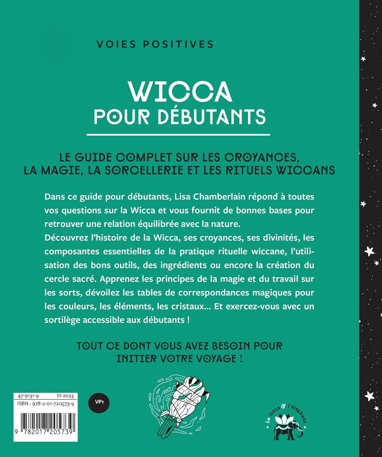 Wicca pour débutants: Le guide complet sur les croyances, la magie, la sorcellerie et les rituels wiccans