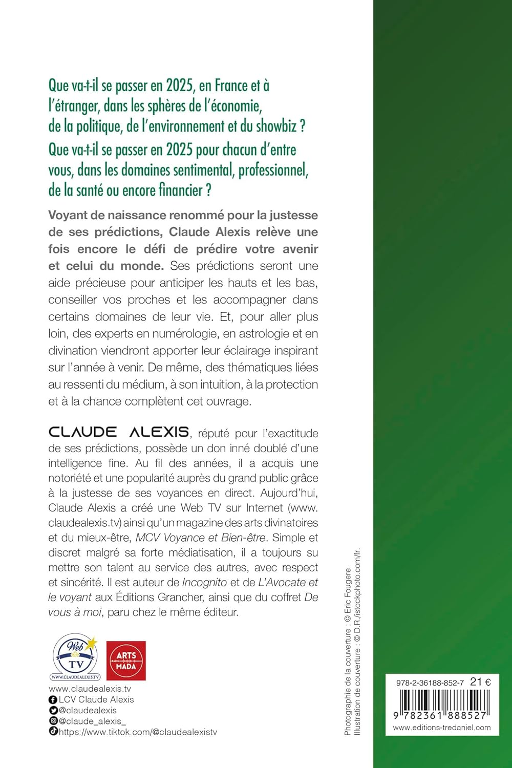 Que se passera-t-il en 2025? Voyance numérologie médiumnité et astrologie - Claude Alexis