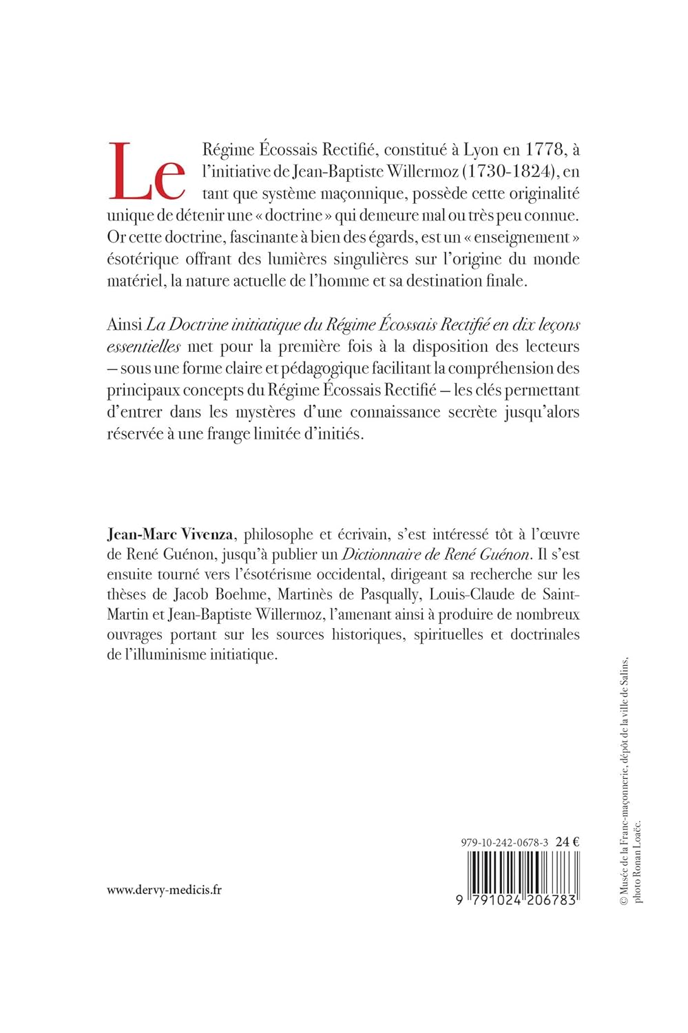 La doctrine initiatique du Régime Écossais Rectifié en dix leçons essentielles. Jean Marc Vivenza