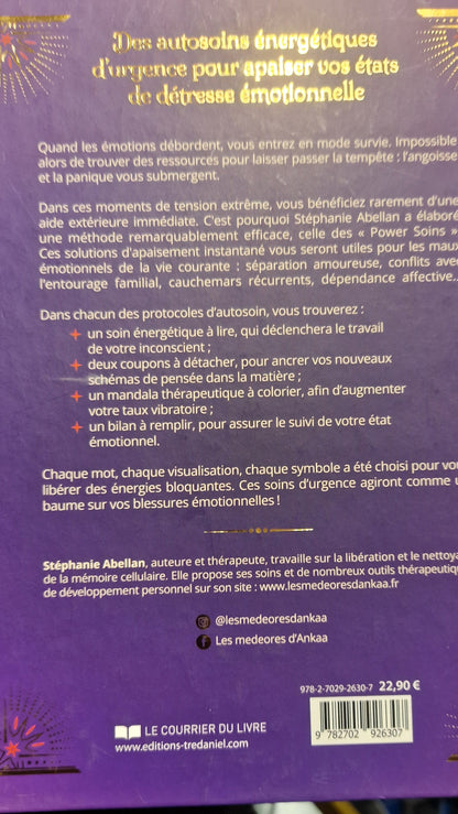 Le grand livre des power soins- 33 solutions d'urgence au trop-plein émotionnel, Stéphanie Abellan