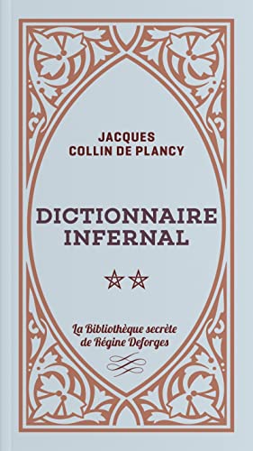 Dictionnaire infernal - Jacques Collin de Plancy tome II ( K à Z) + Appendice "Quelques légendes infernales"