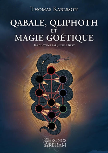 Qabale, Qliphoth et magie goétique- Thomas Karlsson