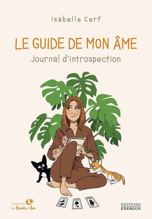 Le guide de mon âme, journal d'introspection - Isabelle Cerf