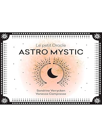 Le petit oracle astro mystic - Sandrine Verrycken