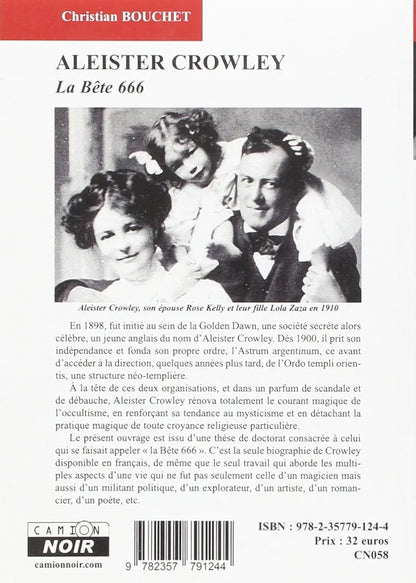 Aleister Crowley, la Bête 666 - Christian Bouchet