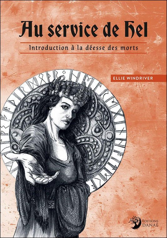 Au service de Hel - introduction à la déesse des morts, Ellie Windriver