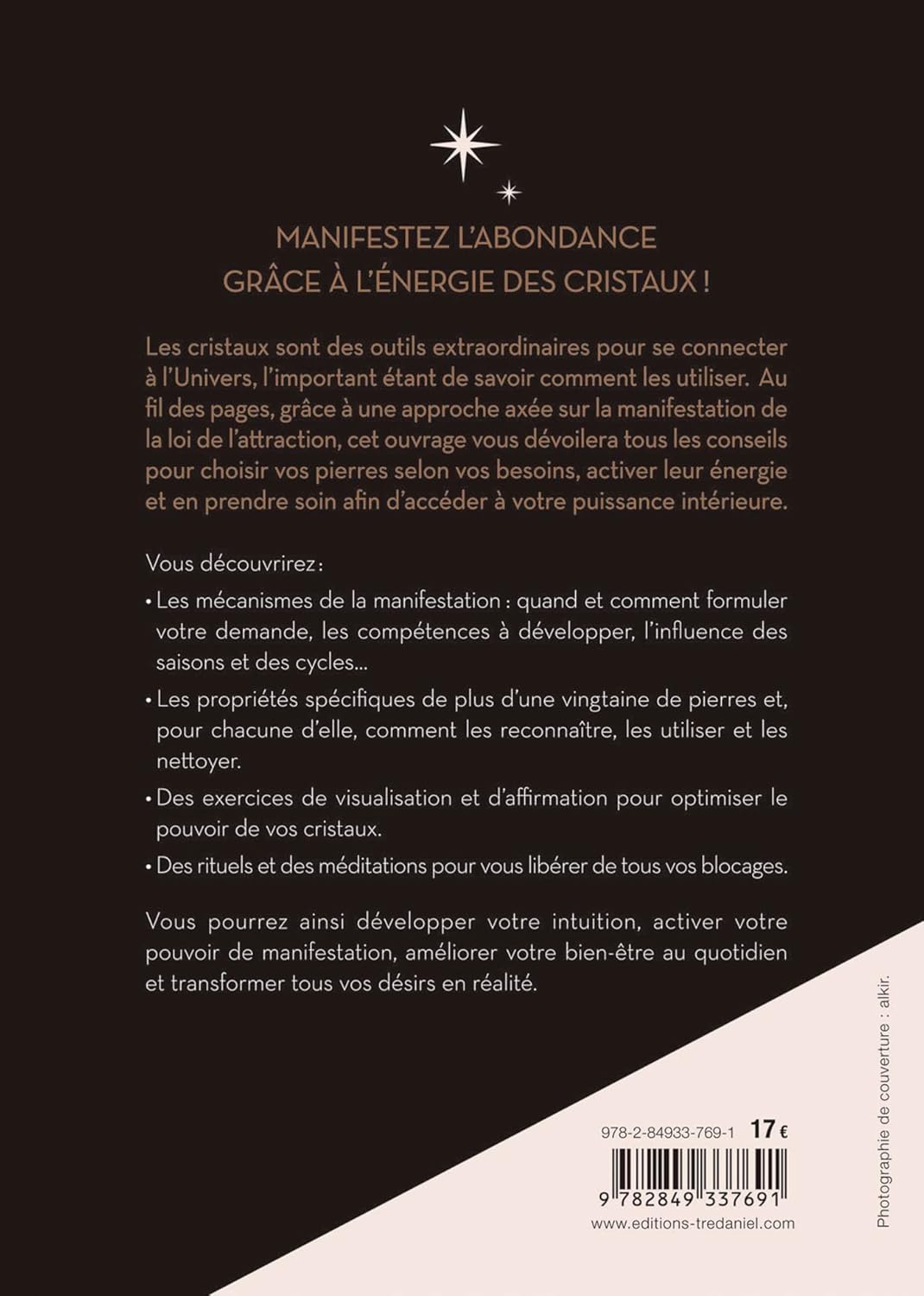 La puissance des cristaux - Manifestez vos désirs, l'abondance et dépassez vos blocages émotionnels Broché