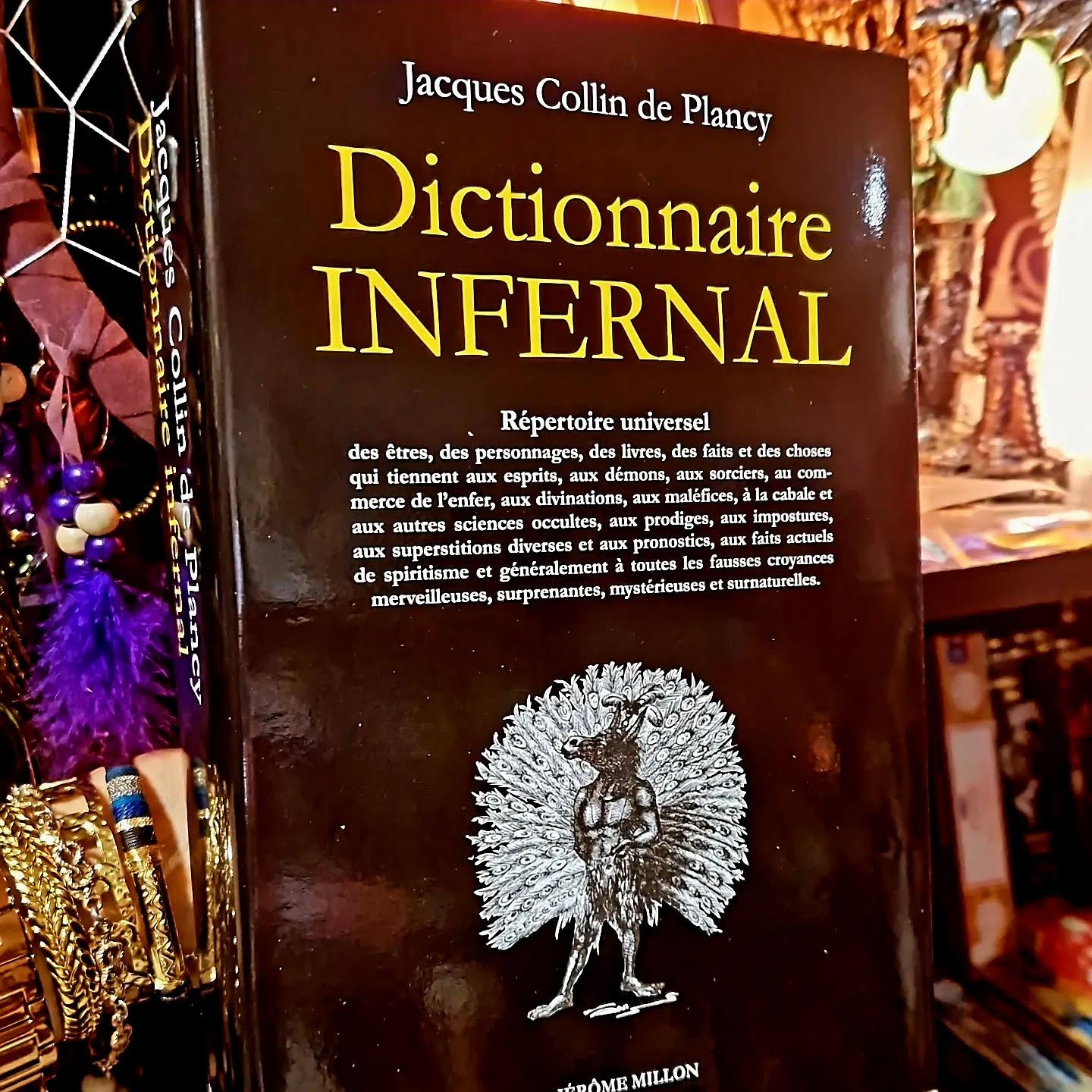 Dictionnaire infernal: Précédé de Mon nom est dictionnaire - Jacques Collin de Plancy