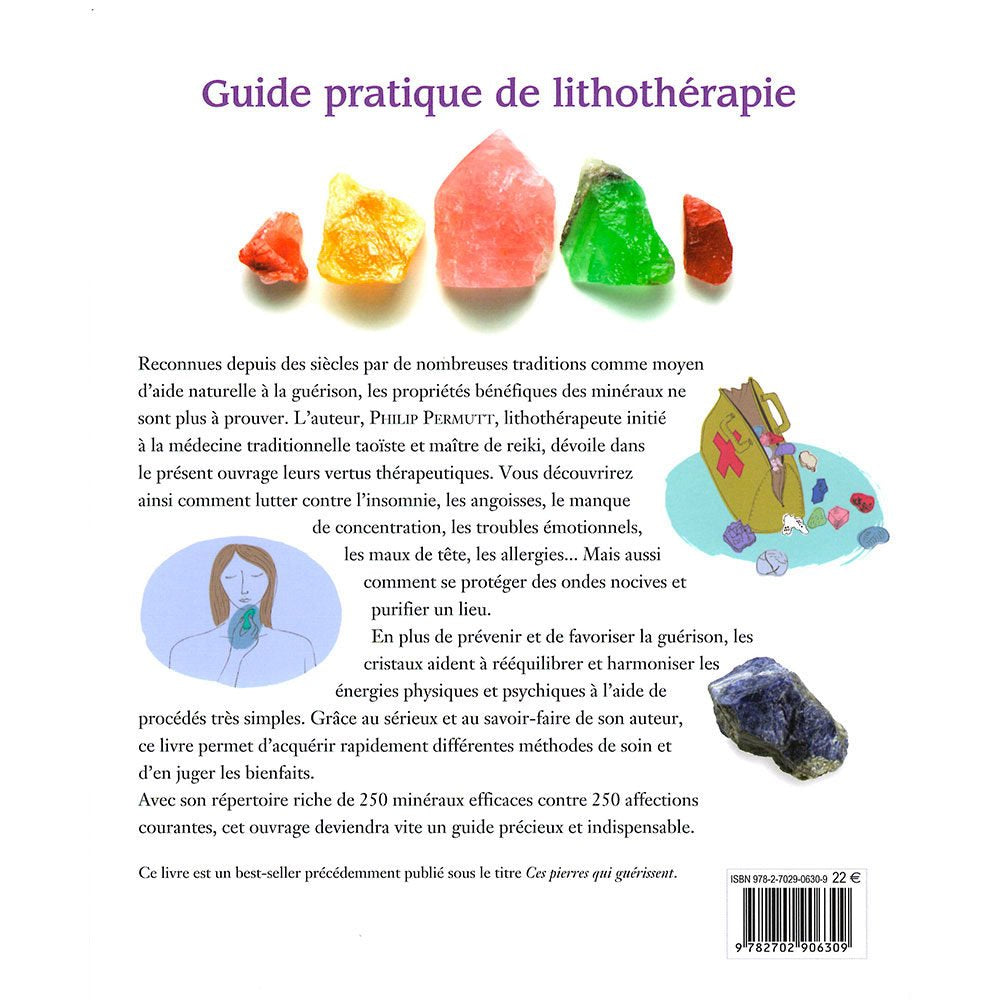 Ces pierres qui soulagent  - guide pratique de lithothérapie