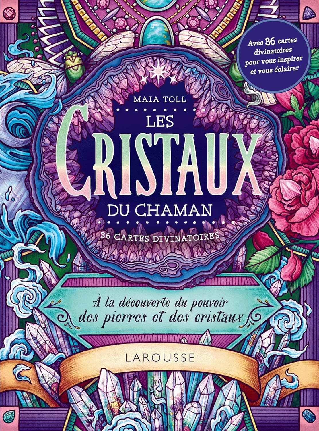 Les cristaux du chaman: À la découverte du pouvoir des pierres et des cristaux