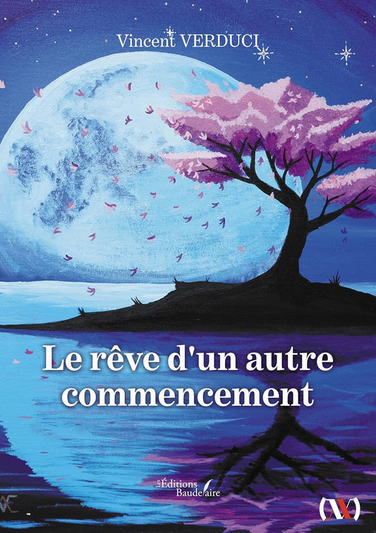 Le rêve d’un autre commencement - Vincent Verduci