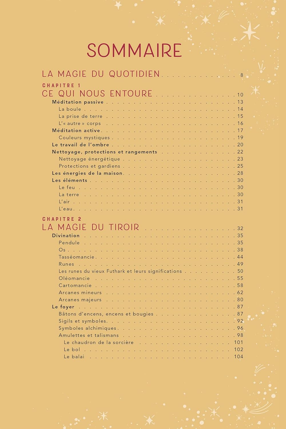 Le guide de la sorcière du foyer - Recettes, rituels et sortilèges pour s'approprier l'énergie de sa maison