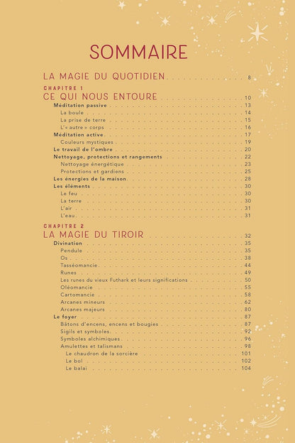 Le guide de la sorcière du foyer - Recettes, rituels et sortilèges pour s'approprier l'énergie de sa maison