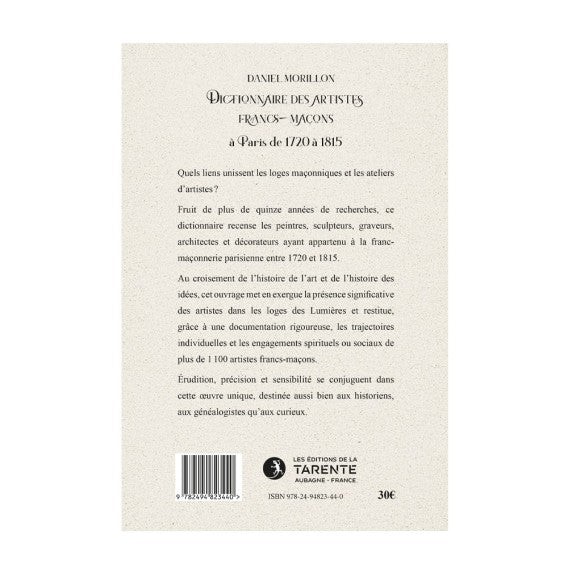 Dictionnaire des Artistes francs-maçons à Paris de 1720 à 1815, Daniel Morillon & préface de Pierre Mollier